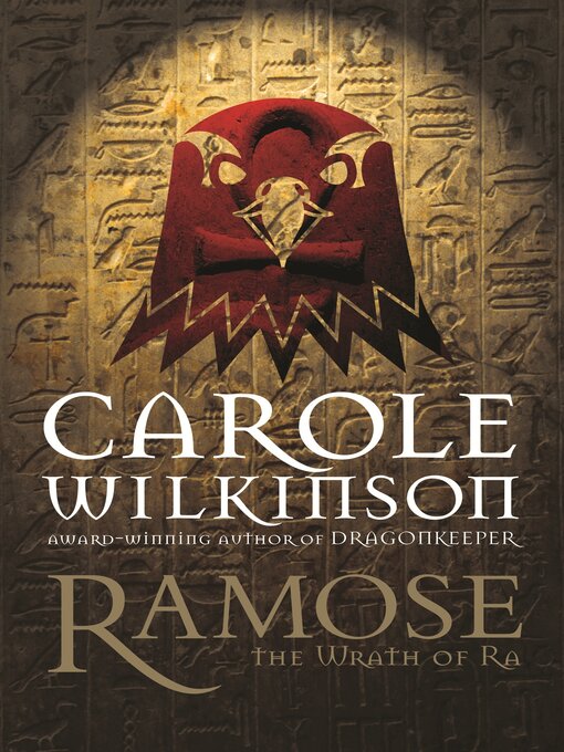 Title details for Ramose by Carole Wilkinson - Available